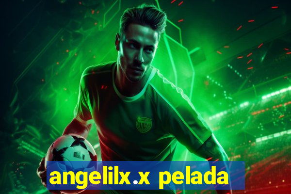 angelilx.x pelada